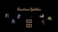 Tactics Goblin screenshot, image №3835893 - RAWG