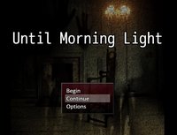 Until Morning Light: PT Demo screenshot, image №1140339 - RAWG