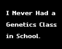I Never Had a Genetics Class in School. screenshot, image №2959872 - RAWG