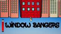 Window Bangers L4_5 Group 9 screenshot, image №1297638 - RAWG