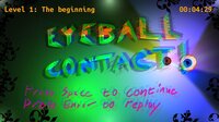 EYEBALL CONTACT! screenshot, image №2890393 - RAWG