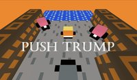 Push Trump screenshot, image №1205809 - RAWG