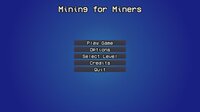 Mining for Miners screenshot, image №2822603 - RAWG