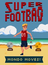 Super Footbag - World Champion 8 Bit Hacky Ball Juggling Sports Game screenshot, image №963152 - RAWG