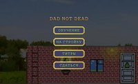 Dad not Dead screenshot, image №1825339 - RAWG