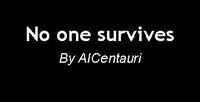 No one survives screenshot, image №3416337 - RAWG