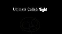 Ultimate Collab Night screenshot, image №2874286 - RAWG