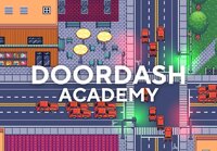 DoorDash Academy screenshot, image №3787623 - RAWG