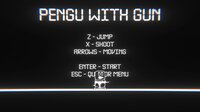 Pengu With Gun screenshot, image №3013101 - RAWG