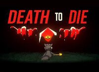 Death to Die screenshot, image №3481055 - RAWG