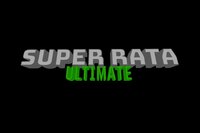 Super Rata - Ultimate screenshot, image №2402798 - RAWG