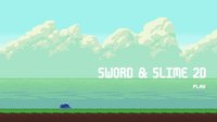 Sword & Slime 2D screenshot, image №1813924 - RAWG