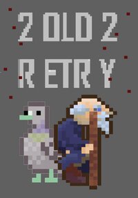2 Old 2 Retry screenshot, image №3823831 - RAWG