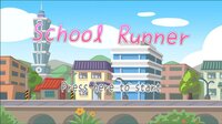 School Runner screenshot, image №2504183 - RAWG