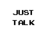 Just Talk screenshot, image №1956558 - RAWG