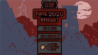 Time Knight 2020 screenshot, image №2480035 - RAWG