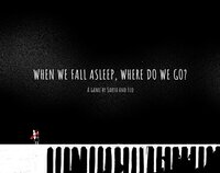 When We Fall Asleep, Where Do We Go? screenshot, image №3389186 - RAWG