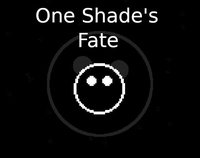 One Shade's Fate screenshot, image №1890964 - RAWG