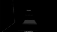 Trapped [GGJGT] screenshot, image №1194669 - RAWG