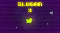 SMAUG - Slugan 3 screenshot, image №2901515 - RAWG