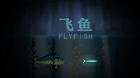 Fly Fish screenshot, image №2518236 - RAWG