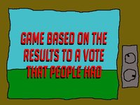 Game Based On The Results To A Vote That People Had screenshot, image №1279951 - RAWG
