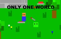 Only One World screenshot, image №2118098 - RAWG