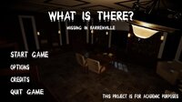 What Is There? screenshot, image №3679631 - RAWG