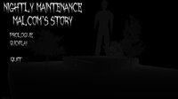 Nightly Maintenance: Malcom's Story screenshot, image №3329882 - RAWG