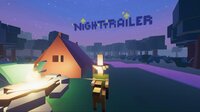 Nighttrailer screenshot, image №2694508 - RAWG