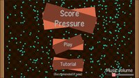 Score Pressure screenshot, image №2698477 - RAWG