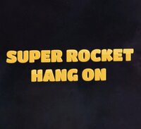 Super Rocket Hang On screenshot, image №3848290 - RAWG