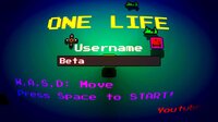One Life (Beta) screenshot, image №3388176 - RAWG