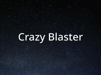 Crazy Blaster (Noah (The_Mad_Punter)) screenshot, image №3032011 - RAWG