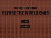 The Last Machine Before the World Ends screenshot, image №1123540 - RAWG