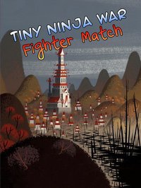 Tiny Ninja War Fighter Match screenshot, image №892822 - RAWG
