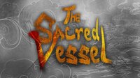 The Sacred Vessel screenshot, image №2844590 - RAWG