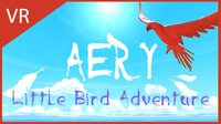 Aery VR - Little Bird Adventure screenshot, image №3733846 - RAWG