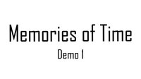 Memories of Time Demo screenshot, image №2468229 - RAWG