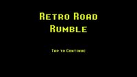 Retro Road Rumble screenshot, image №799460 - RAWG