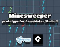 Minesweeper prototype for GameMaker Studio 2 screenshot, image №3102288 - RAWG