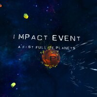 Impact Event - A Fist Full of Planets screenshot, image №3069094 - RAWG