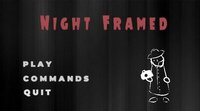 Night Framed screenshot, image №2589191 - RAWG