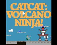 CATCAT: VOLCANO-NINJA! screenshot, image №1194927 - RAWG