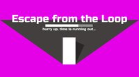 Escape From The Loop (full game) screenshot, image №3329464 - RAWG