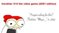 Trickster5 The Video Game (2021 Edition) screenshot, image №3414308 - RAWG