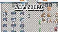 Left2Dead screenshot, image №2638268 - RAWG