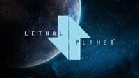 Lethal Planet screenshot, image №2539881 - RAWG