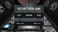 Factory Crane Game screenshot, image №2943657 - RAWG