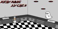 Nightmare Kitchen (jen8250, hanxmorrr, tbrown1011) screenshot, image №3317145 - RAWG